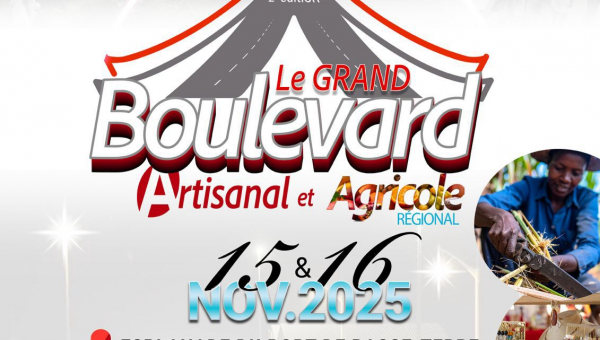 Le Grand Boulevard Artisanal et Agricole Régional le Samedi 15 au Dimanche 16 Novembre 2025 à l’Esplanade du Port de Basse-Terre